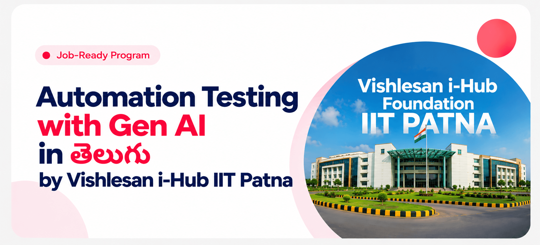 Software and Automation Testing with Gen AI in తెలుగు - Vishlesan i-Hub IIT Patna